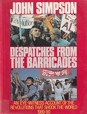 Seller image for Despatches from the Barricades for sale by WeBuyBooks