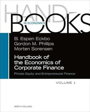Seller image for Handbook of the Economics of Corporate Finance : Private Equity and Entrepreneurial Finance for sale by GreatBookPrices