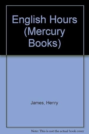 Image du vendeur pour English Hours (Mercury Books) mis en vente par WeBuyBooks