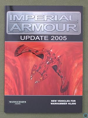 Immagine del venditore per Imperial Armour Update 2005 (Warhammer 40,000 40k) venduto da Wayne's Books