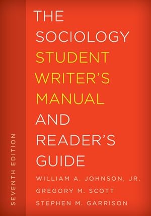 Immagine del venditore per Sociology Student Writer's Manual and Reader's Guide venduto da GreatBookPrices