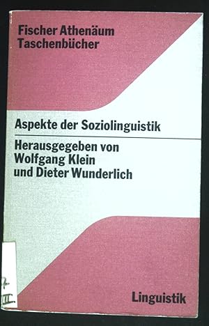 Imagen del vendedor de Aspekte der Soziolinguistik. Fischer-Athenum-Taschenbcher ; 2017 : Sprachwiss. a la venta por books4less (Versandantiquariat Petra Gros GmbH & Co. KG)