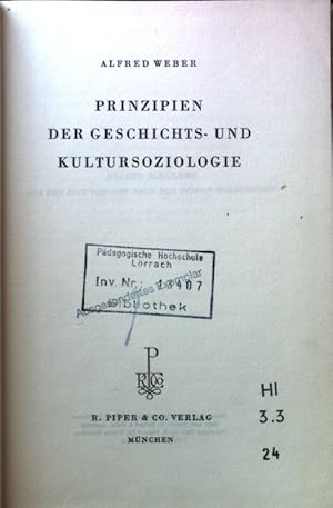 Bild des Verkufers fr Prinzipien der Geschichts- und Kultursoziologie. zum Verkauf von books4less (Versandantiquariat Petra Gros GmbH & Co. KG)