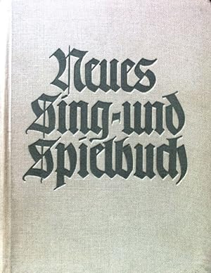 Bild des Verkufers fr Neues Sing- und Spielbuch : alte u. neue Lieder mit allerlei Instrumenten zu musizieren. Brenreiter-Ausgabe ; 1800 zum Verkauf von books4less (Versandantiquariat Petra Gros GmbH & Co. KG)