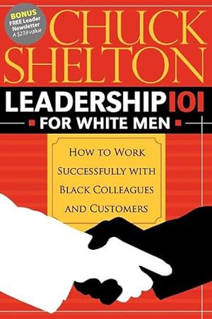 Seller image for Leadership 101 for White Men (Paperback) for sale by CitiRetail