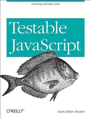 Image du vendeur pour Testable JavaScript (Paperback) mis en vente par CitiRetail