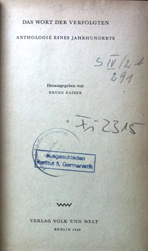 Bild des Verkufers fr Das Wort der Verfolgten : Anthologie e. Jahrhunderts. zum Verkauf von books4less (Versandantiquariat Petra Gros GmbH & Co. KG)