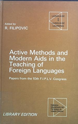 Bild des Verkufers fr Active Methods and Modern Aids in the Teaching of Foreign Languages. Language & Language Learning, 32. zum Verkauf von books4less (Versandantiquariat Petra Gros GmbH & Co. KG)