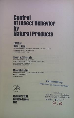 Image du vendeur pour Control of Insect Behavior by Natural Products. mis en vente par books4less (Versandantiquariat Petra Gros GmbH & Co. KG)