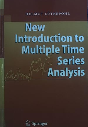 Bild des Verkufers fr New Introduction to Multiple Time Series Analysis. zum Verkauf von books4less (Versandantiquariat Petra Gros GmbH & Co. KG)