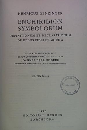 Imagen del vendedor de Enchiridion Symbolorum: Definitionum et Declarationum de Rebus Fidei et Morum. a la venta por books4less (Versandantiquariat Petra Gros GmbH & Co. KG)