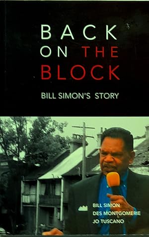 Bild des Verkufers fr Back On The Block: Bill Simon's Story. zum Verkauf von Banfield House Booksellers