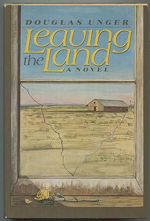 Seller image for Leaving the Land for sale by Between the Covers-Rare Books, Inc. ABAA