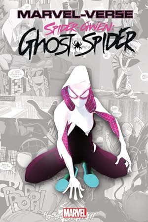 Seller image for Marvel-Verse : Spider-Gwen; Ghost-Spider for sale by GreatBookPrices