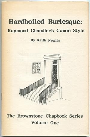 Bild des Verkufers fr Hardboiled Burlesque: Raymond Chandler's Comic Style zum Verkauf von Between the Covers-Rare Books, Inc. ABAA