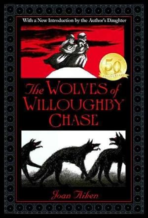 Image du vendeur pour Wolves of Willoughby Chase mis en vente par GreatBookPrices