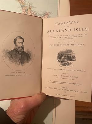 Castaway on the Auckland Isles : A Narrative of the Wreck of the 'Grafton' and of The Escape of T...