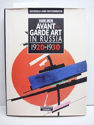 Seller image for Avant-Garde Art in Russia: 1920-1930 (Schools & Movements) for sale by Imperial Books and Collectibles