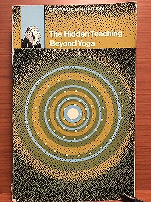 Seller image for The Hidden Teaching Beyond Yoga for sale by Rosario Beach Rare Books