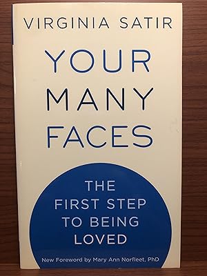 Image du vendeur pour Your Many Faces: The First Step to Being Loved mis en vente par Rosario Beach Rare Books