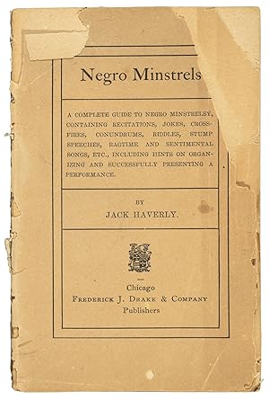 Negro Minstrels - a performer's manual 1902