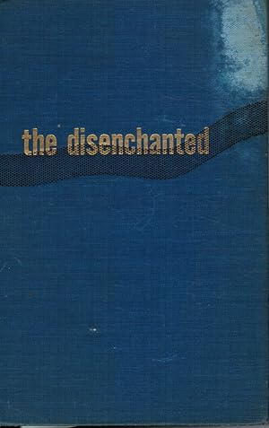 Seller image for The Disenchanted for sale by Bookshop Baltimore