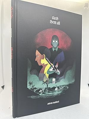 Slash Them All (First Edition)