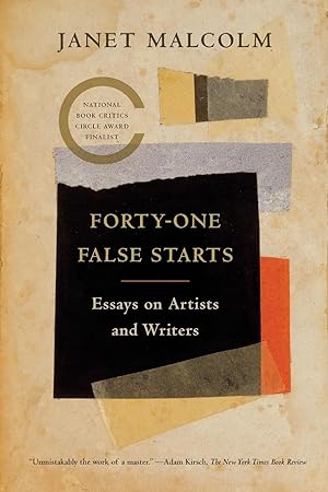 Imagen del vendedor de Forty-One False Starts: Essays on Artists and Writers a la venta por moluna