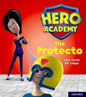 Imagen del vendedor de Hero Academy: Oxford Level 6, Orange Book Band: The Protecto (Paperback) a la venta por Grand Eagle Retail