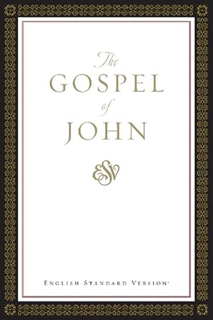 Seller image for ESV Gospel of John (Paperback) for sale by Grand Eagle Retail