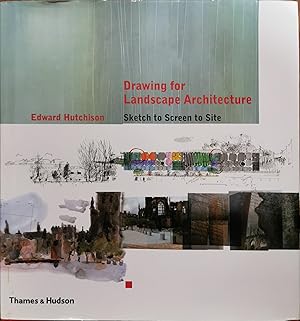 Imagen del vendedor de Drawing for Landscape Architecture: Sketch to Screen to Site a la venta por Dial-A-Book