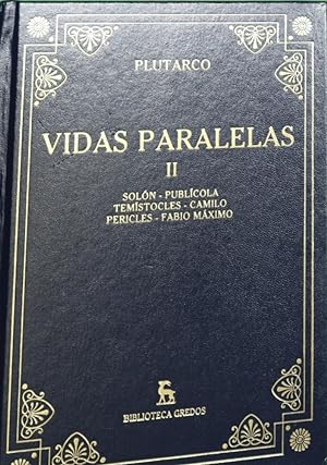 Seller image for Vidas paralelas (II) for sale by Librera Alonso Quijano