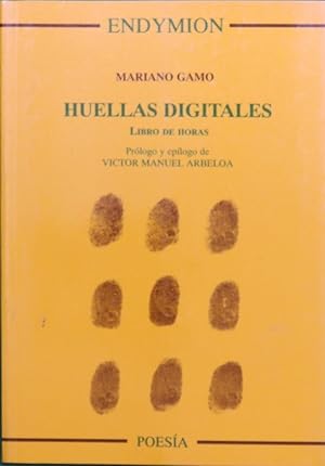 Imagen del vendedor de Huellas digitales libro de horas a la venta por Librera Alonso Quijano