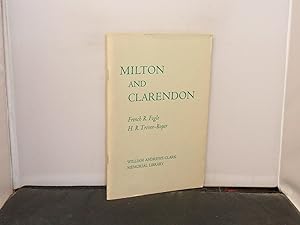 Image du vendeur pour Milton and Clarendon Two Papers on 17th Century English Historiography presented at a seminar held at the Clark Libraryon December 12, 1964 mis en vente par Provan Books