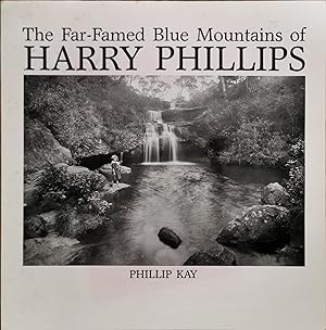 Seller image for The Far-Famed Blue Mountains of Harry Phillips for sale by Dial-A-Book