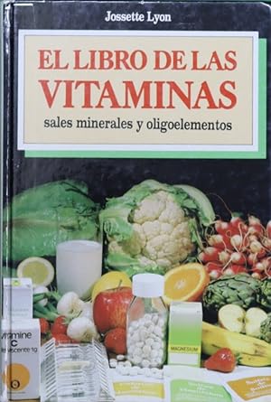 Imagen del vendedor de El libro de las vitaminas a la venta por Librera Alonso Quijano