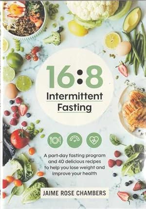 Seller image for 16:8 Intermittent Fasting for sale by Goulds Book Arcade, Sydney