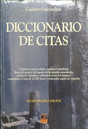 Imagen del vendedor de Diccionario de citas verdades y semiverdades, axiomas y paradojas . a la venta por Librera Alonso Quijano