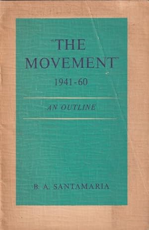 "The Movement" 1941-60: A Outline