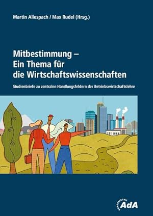 Seller image for Mitbestimmung - Ein Thema fr die Wirtschaftswissenschaften (EAdA-Schriftenreihe) for sale by Studibuch