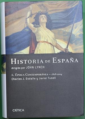 Imagen del vendedor de Historia de Espaa (6) poca contempornea a la venta por Librera Alonso Quijano