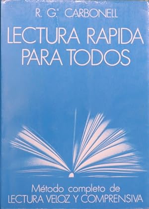 Imagen del vendedor de Lectura rpida para todos mtodo completo de lectura veloz y comprensiva a la venta por Librera Alonso Quijano