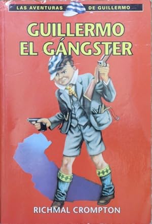 Imagen del vendedor de Guillermo el gngster a la venta por Librera Alonso Quijano