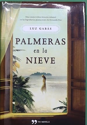 Imagen del vendedor de Palmeras en la nieve a la venta por Librera Alonso Quijano