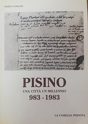 PISINO. UNA CITTA' UN MILLENNIO 983-1983