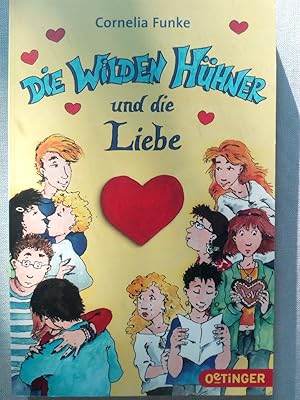 Image du vendeur pour Die Wilden Hhner 5. Die Wilden Hhner und die Liebe mis en vente par Versandantiquariat Jena