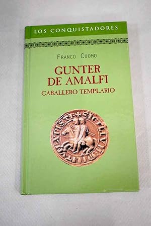 Gunter de Amalfi, caballero templario