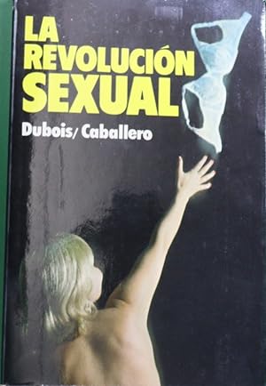 Imagen del vendedor de La revolución sexual a la venta por Librería Alonso Quijano