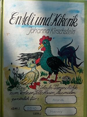 Seller image for Enteli und Kikerik - Eine Urlaubs-Tiergeschichte zum Vorlesen, Selbstlesen, Ausmalen. signiert for sale by Versandantiquariat Jena