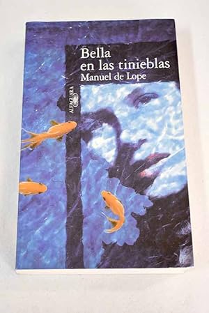 Imagen del vendedor de Bella en las tinieblas a la venta por Alcan Libros